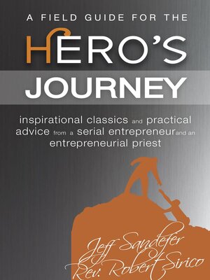 cover image of A Field Guide for the Hero's Journey